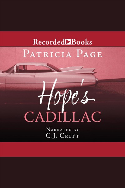 Hope's Cadillac [electronic resource] / Patricia Page.