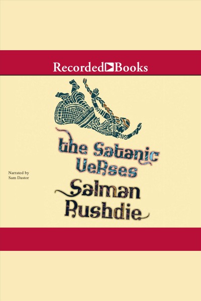 The satanic verses [electronic resource] / Salman Rushdie.