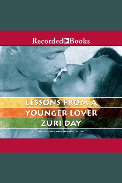 Lessons from a younger lover [electronic resource] / Zuri Day.
