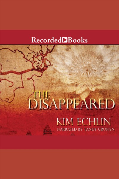 The disappeared [electronic resource] / Kim Echlin.