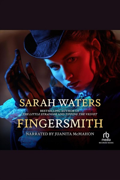Fingersmith [electronic resource] / Sarah Waters.