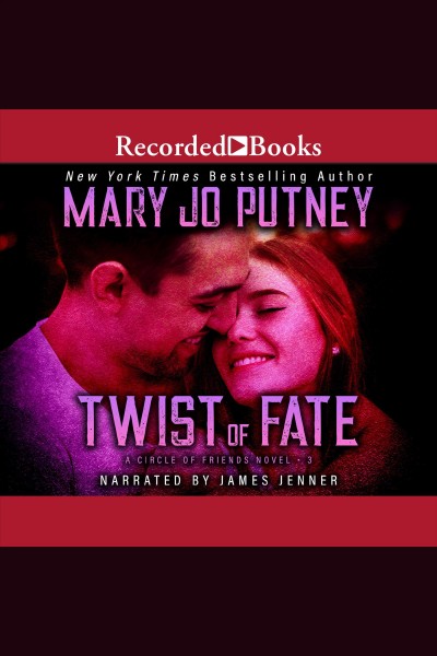 Twist of fate [electronic resource] / Mary Jo Putney.