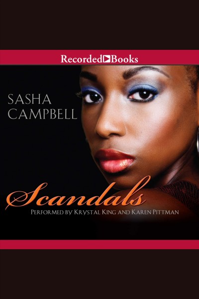 Scandals [electronic resource] / Sasha Campbell.