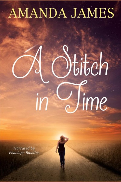 A stitch in time [electronic resource] / Amanda James.