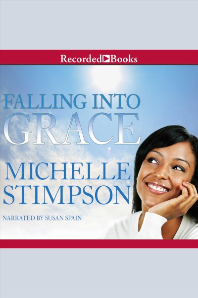 Falling into grace [electronic resource] / Michelle Stimpson.