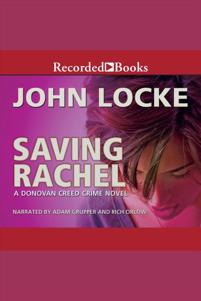 Saving Rachel [electronic resource] / John Locke.