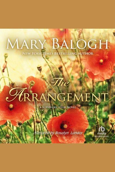 The arrangement [electronic resource] / Mary Balogh.