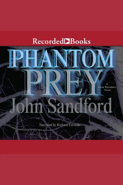 Phantom prey [electronic resource] / John Sandford.