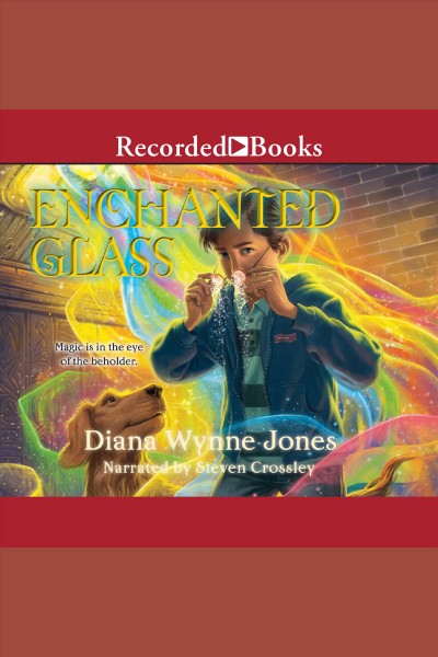 Enchanted glass [electronic resource] / Diana Wynne Jones.