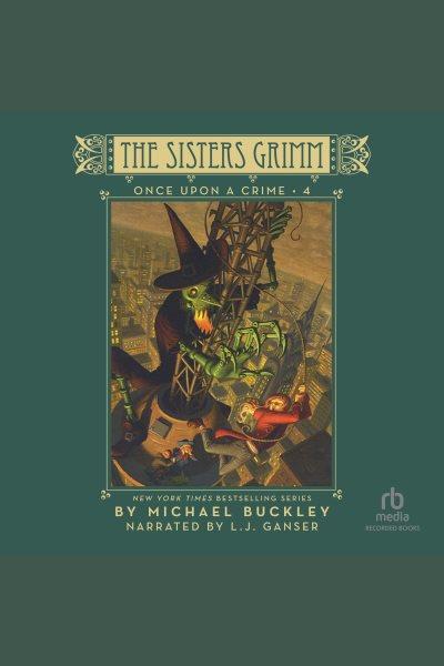 Once upon a crime [electronic resource] / Michael Buckley.