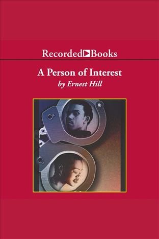 A person of interest [electronic resource] / Ernest Hill.