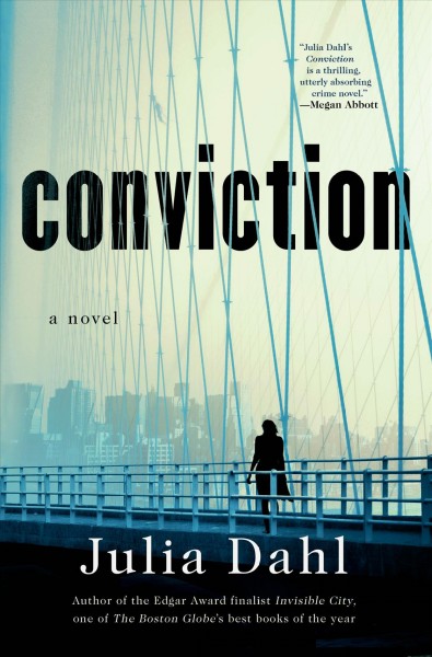 Conviction / Julia Dahl.