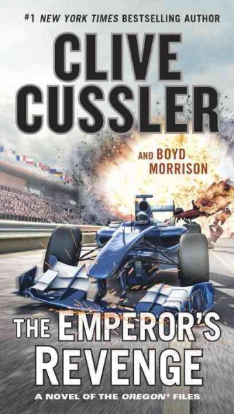 The Emperor's revenge / Clive Cussler and Boyd Morrison.
