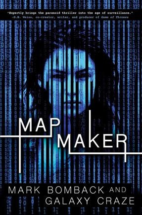 Mapmaker / Mark Bomback, Galaxy Craze.