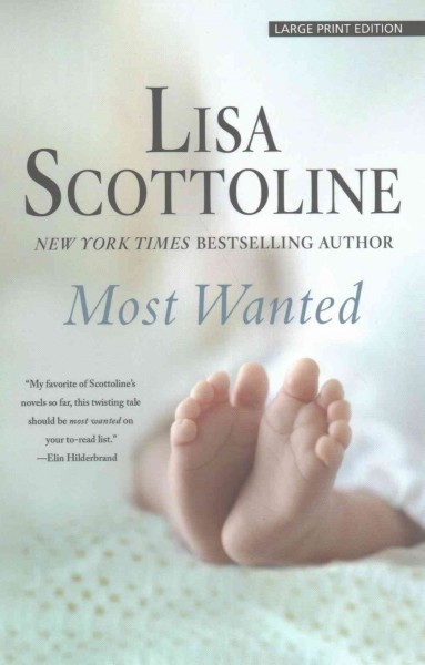 Most wanted / Lisa Scottoline.