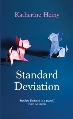 Standard deviation / Katherine Heiny.
