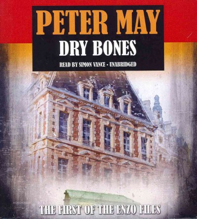 Dry bones [sound recording] / by Peter May.