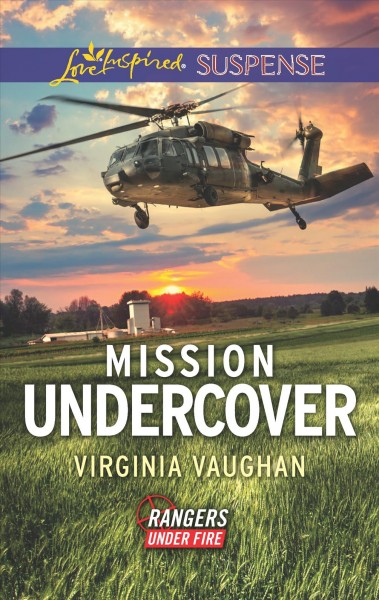 Mission undercover / Virginia Vaughan.