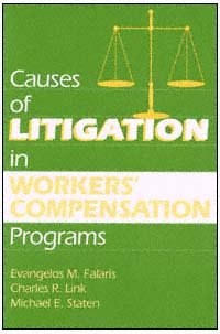 Causes of litigation in workers' compensation / Evangelos M. Falaris, Charles R. Link, Michael E. Staten.