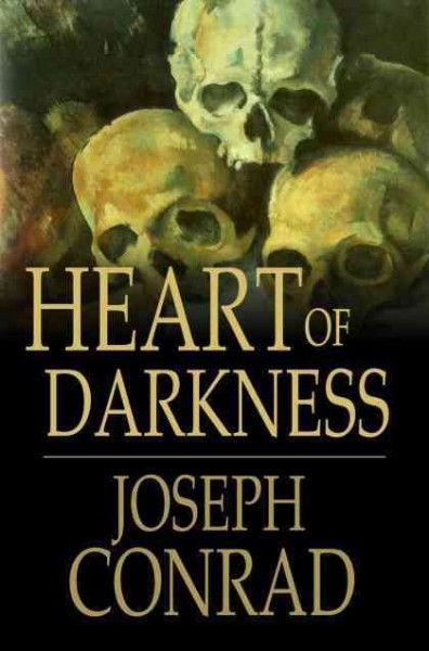 Heart of darkness / Joseph Conrad.