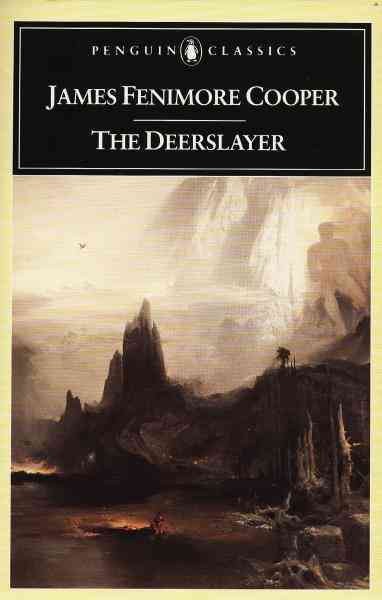 The deerslayer / James Fenimore Cooper ; edited with an introduction by H. Daniel Peck.