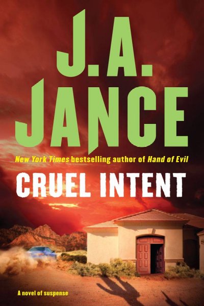 Cruel Intent / Mystery / by J.A. Jance.