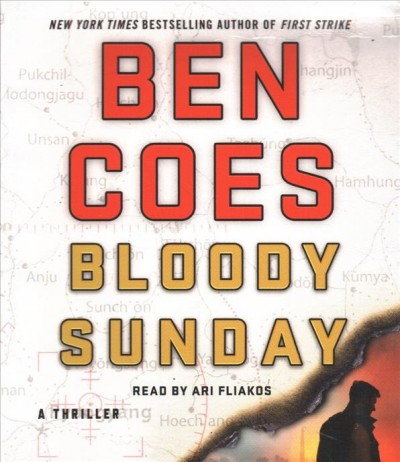 Bloody Sunday : a thriller / Ben Coes.