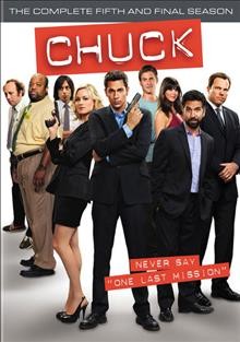 Chuck. The complete fifth season [enregistrement vido] / Warner Bros. Entertainment.