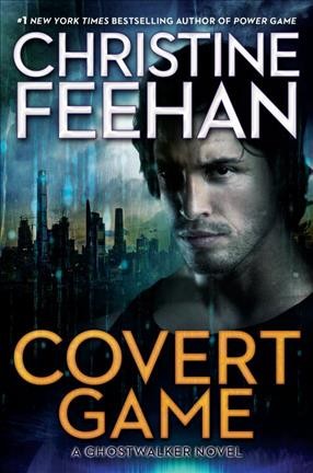 Covert game / Christine Feehan.