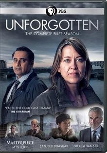 Unforgotten / The complete first season / DVD/videorecording / created and written by Chris Lang ; producer, Tim Bradley ; directed by Andy Wilson ; a Mainstreet Pictures production.