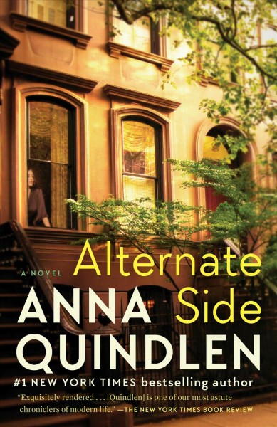 Alternate side : a novel / Anna Quindlen.