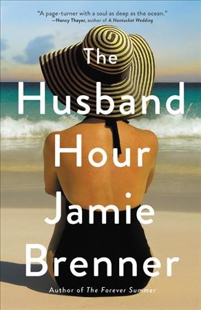 The husband hour / Jamie Brenner.