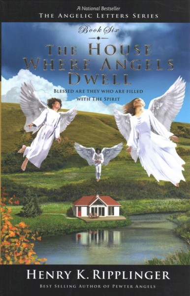 House Where Angels Dwell, The Hardcover Book{HCB}