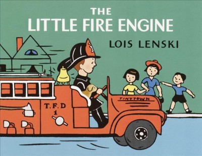 The little fire engine / Lois Lenski.