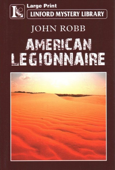 American Legionnaire. John Robb.