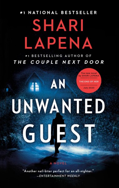 An unwanted guest [electronic resource]. Shari Lapena.