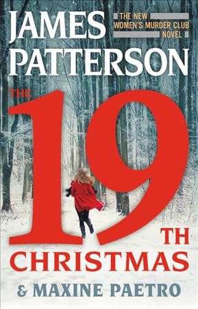 The 19th Christmas / James Patterson and Maxine Paetro.