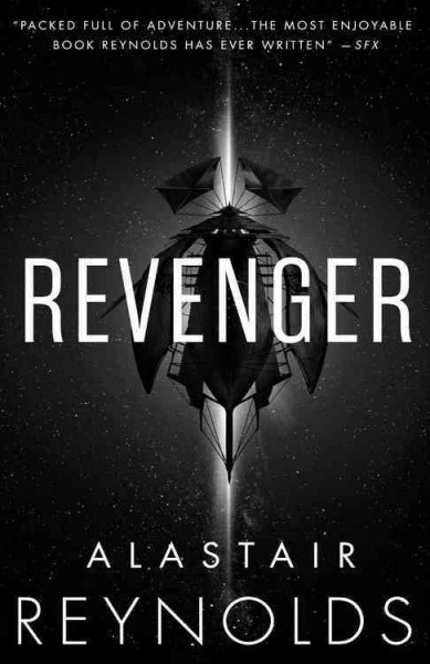 Revenger / Alastair Reynolds.