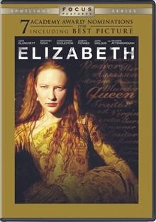 Elizabeth [videorecording] / Universal ; PolyGram Filmed Entertainment presents ; in association with Channel Four Films ; a Working Title production.