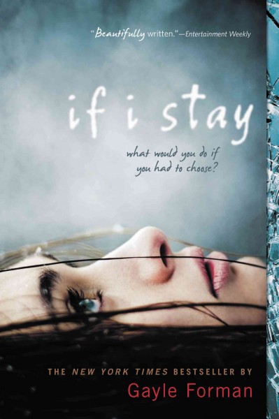 If I stay / Gayle Forman.