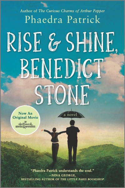 Rise & shine, Benedict Stone / Phaedra Patrick.
