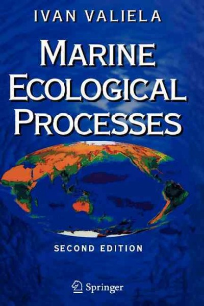 Marine ecological processes / Ivan Valiela. --