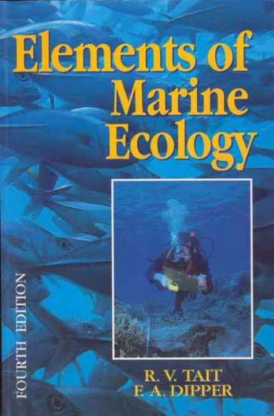 Elements of marine ecology / R.V. Tait, F.A. Dipper.