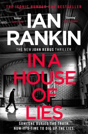 In a house of lies / Ian Rankin.