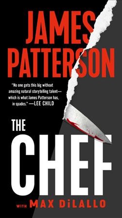 The chef [electronic resource] : Caleb Rooney Series, Book 1. James Patterson.