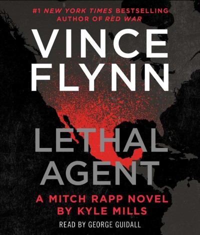 Lethal agent / by Kyle Mills.