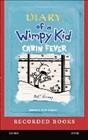 Diary of a wimpy kid : cabin fever / by Jeff Kinney.