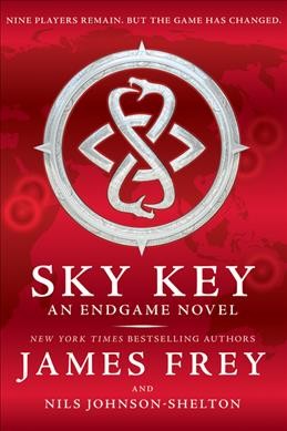 Sky key : an Endgame novel / James Frey and Nils Johnson-Shelton.