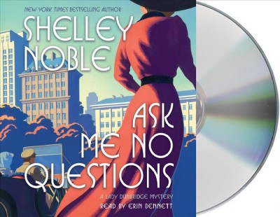 Ask me no questions [CD] / Shelley Noble.