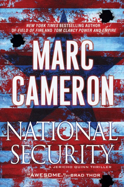 National security [electronic resource]. Marc Cameron.